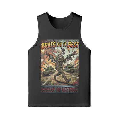 240 GSM BRATS DO IT BETTER UNISEX Longline Loose Tank