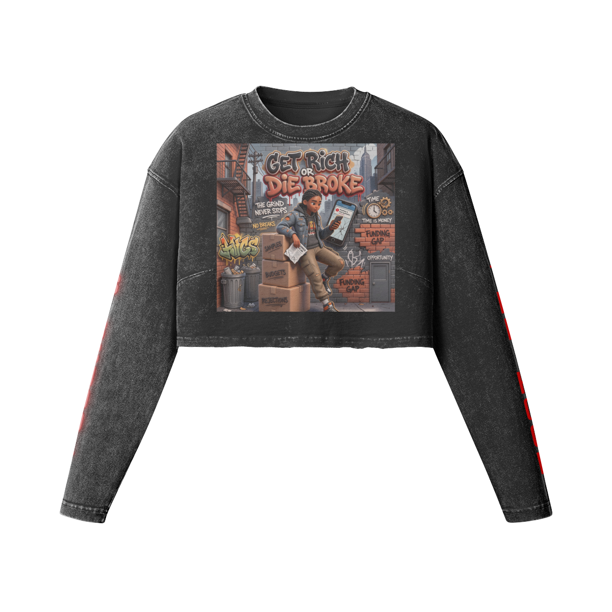 260 GSM GET RICH OR DIE BROKE WOMEN'S RAW HEM LONG SLEEVE CROP TOP