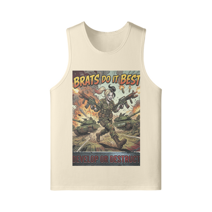 240 GSM BRATS DO IT BETTER UNISEX Longline Loose Tank