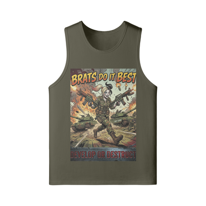 240 GSM BRATS DO IT BETTER UNISEX Longline Loose Tank