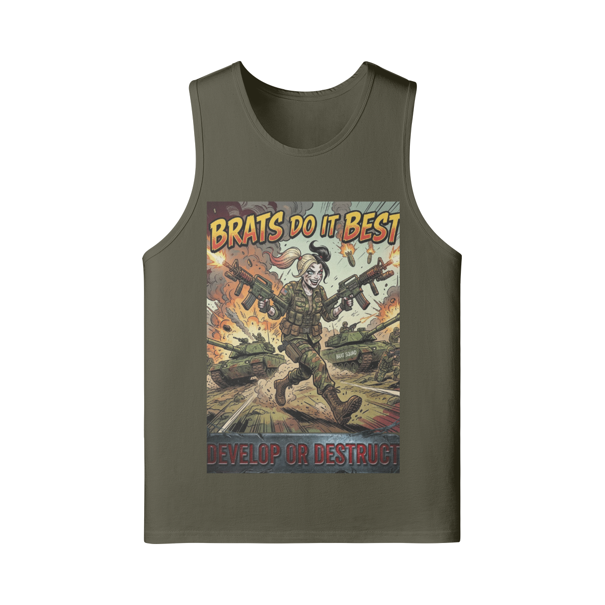 240 GSM BRATS DO IT BETTER UNISEX Longline Loose Tank