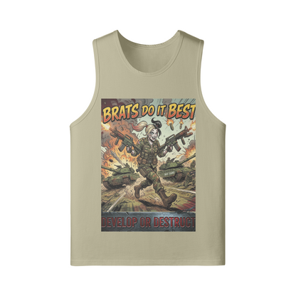 240 GSM BRATS DO IT BETTER UNISEX Longline Loose Tank